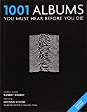 1001: Albums You Must Hear Before You Die by Robert Dimery (7-Oct-2013) Paperback