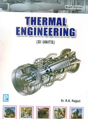 Thermal Engineering by R. K. Rajput (1-Jun-2013) Paperback