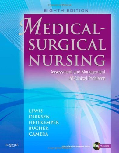 Medical-Surgical Nursing: Assessment and Management of Clinical Problems, 8th Edition by Sharon L. Lewis Published by Elsevier Mosby 8th (eighth) edition (2010) Hardcover by Elsevier Mosby