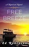 Free Breeze (Trawler Trash Book 3)