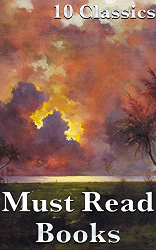 Must Read Books: 10 Classics