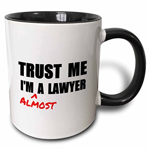 Book Cover 3dRose mug_195612_4 Trust me I'm almost a Lawyer - fun Law humor - funny student gift - Two Tone Black Mug, 11oz