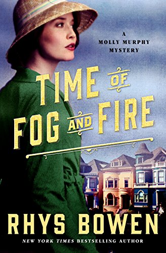 Time of Fog and Fire: A Molly Murphy Mystery (Molly Murphy Mysteries)