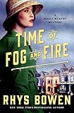 Time of Fog and Fire: A Molly Murphy Mystery (Molly Murphy Mysteries Book 16)