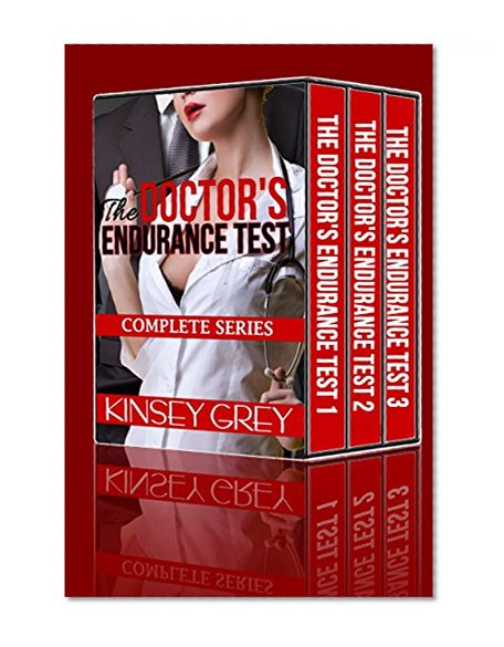 The Doctor's Endurance Test (Complete Series): First Time  Medical Menage