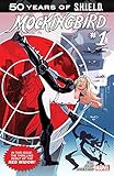 Mockingbird: S.H.I.E.L.D 50th Anniversary #1 (S.H.I.E.L.D. 50th Anniversary)