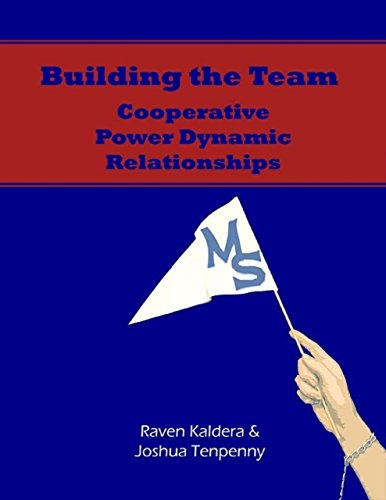 Book Cover Building the Team: Cooperative Power Dynamic Relationships [Epub]