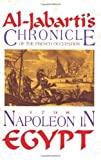 Napoleon in Egypt: Al-Jabarti's Chronicle of the French Occupation by Abd al-Rahman Jabarti (15-May-1993) Paperback