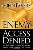 ENEMY ACCESS DENIED by BEVERE JOHN (1-Aug-2006) Paperback
