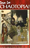 Chaotopia! Sorcery and Ecstasy in the Fifth Aeon by Dave Lee (1-Jan-2006) Paperback