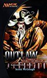 Outlaw: Champions of Kamigawa (Kamigawa Cycle) by Cory Herndon (1-Nov-2004) Mass Market Paperback
