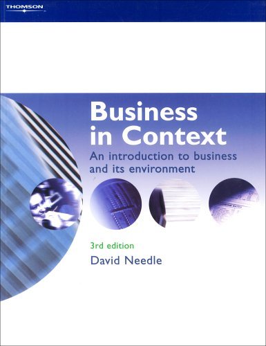 Business in Context: An Introduction to Business and Its Environment (Business in Context Series) by David Needle (1-Jun-2000) Paperback