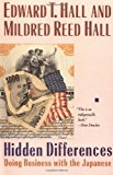 Hidden Differences: Doing Business with the Japanese by Edward T. Hall (1-May-1990) Paperback