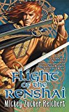 Flight of the Renshai (Renshai Chronicles) by Mickey Zucker Reichert (7-Sep-2010) Mass Market Paperback
