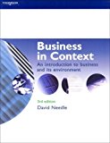 Business in Context: An Introduction to Business and Its Environment (Business in Context Series) by David Needle (1-Jun-2000) Paperback