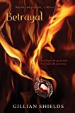 Betrayal (Immortal) by Gillian Shields (20-Jun-2011) Paperback