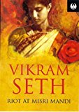 Riot At Misri Mandi (Phoenix 60p paperbacks) by Vikram Seth (22-Dec-1995) Paperback