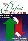 The Perfect Speculator by Brad Koteshwar (8-Jun-2005) Paperback