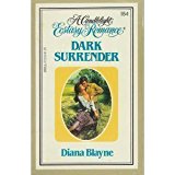 Dark Surrender by Diana Blayne (1-Oct-1983) Paperback