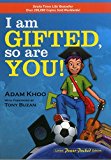 I am Gifted, So are You! by Adam Khoo (17-Nov-2014) Paperback