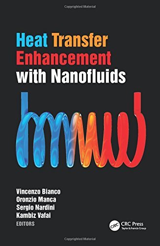 Heat Transfer Enhancement with Nanofluids by Vincenzo Bianco (Editor), Oronzio Manca (Editor), Sergio Nardini (Editor), (8-Apr-2015) Hardcover