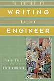A Guide to Writing as an Engineer by David F. Beer (27-Nov-1996) Paperback