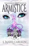Armistice: Book One in the Sovereign Spell Chronicles