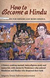 How to Become a Hindu: A Guide for Seekers and Born Hindus