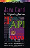 Java Card for E-Payment Applications (Computer security series) by Vesna Hassler (31-Oct-2001) Hardcover