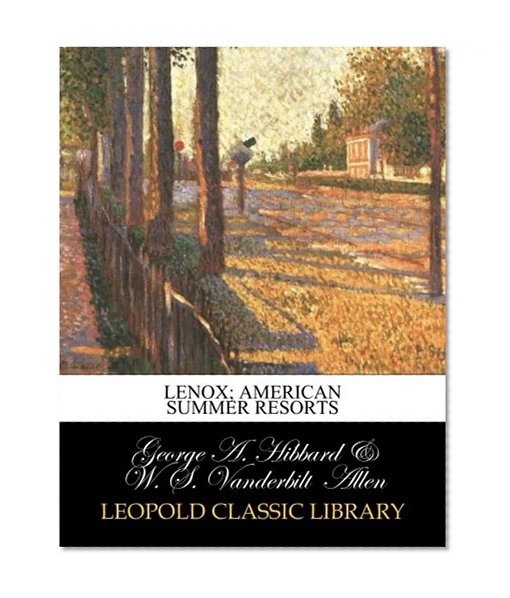 Lenox; American summer resorts