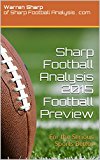 Sharp Football Analysis 2015 Football Preview: For the Serious Sports Bettor
