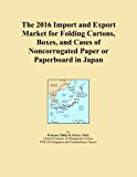 The 2016 Import and Export Market for Folding Cartons, Boxes, and Cases of Noncorrugated Paper or Paperboard in Japan
