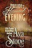 Prelude to a Haunted Evening (Regency Seasons Book 6)