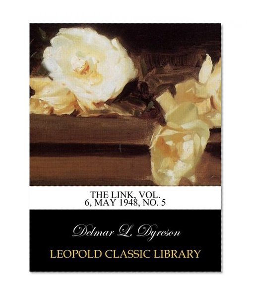 The Link, Vol. 6, May 1948, No. 5