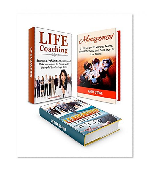 Leadership Box Set: 7 Leadership Secrets That Will Make You The Great Leader Plus 25 Strategies How to Manage Team Also Learn How to Become a Proficient ... the great leader, how to manage a team)