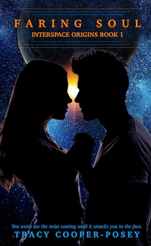 Faring Soul: Science Fiction Romance (Interspace Origins Book 1)