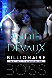 Billionaire Boss: Part One: Claiming Faith