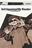 Self Appointed By-Stander (A Collection Of Strange Thought Book 10)
