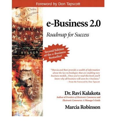 [(e-Business 2.0: Roadmap for Success )] [Author: Ravi Kalakota] [Dec-2000]