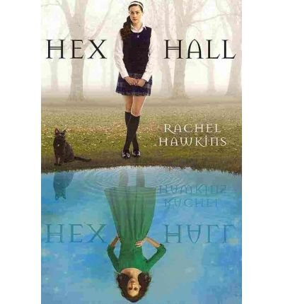 [(Hex Hall )] [Author: Rachel Hawkins] [Feb-2011]