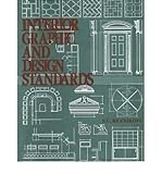 [(Interior Graphic & Design Standards )] [Author: S.C. Reznikoff] [Oct-1986]