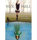 [(Hex Hall )] [Author: Rachel Hawkins] [Feb-2011]