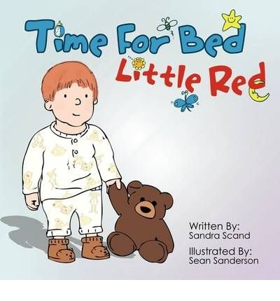 [(Time for Bed Little Red )] [Author: Sandra Scand] [Mar-2009]