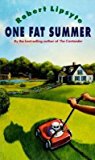 [(One Fat Summer )] [Author: Robert Lipsyte] [Aug-2004]