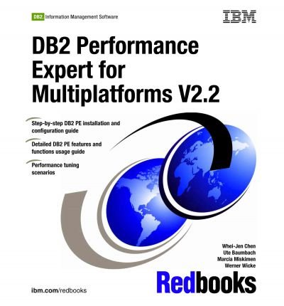 [(DB2 Performance Expert for Multiplatforms V2.2 * * )] [Author: Whei-Jen Chen] [Mar-2006]