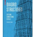 [(Diagrid Structures: Systems, Connections, Details )] [Author: Terri Meyer Boake] [Feb-2014]