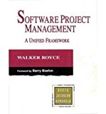 [(Software Project Management: A Unified Framework )] [Author: Walker Royce] [Sep-2010]
