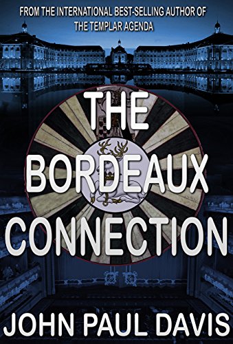 Book Cover The Bordeaux Connection: A White Hart Prequel (The White Hart)
