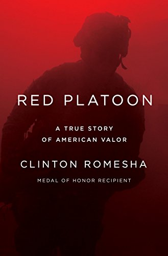 Red Platoon: A True Story of American Valor