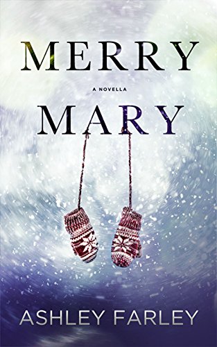 Merry Mary (Scottie's Adventures Book 1)